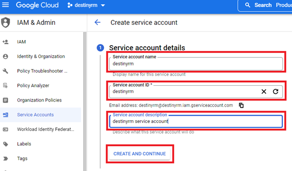 IAM & Admin page with information fields and Creat and Continue highlighted